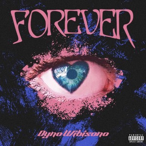 Forever (Explicit)