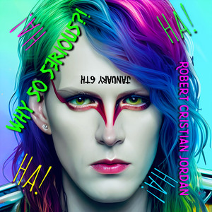 Why So Serious?! (January 6th) (Explicit)