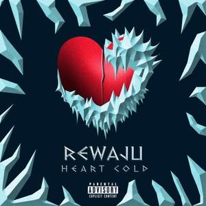 Heart Cold (Explicit)