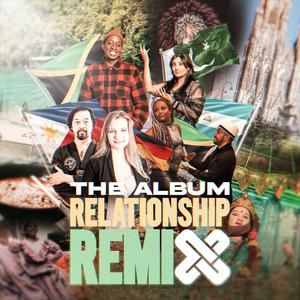 Relationship Remix The Album