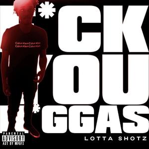 **** You Niggas (Explicit)
