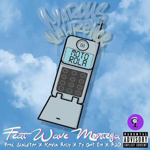Motorola (feat. Wave Montega) (Explicit)