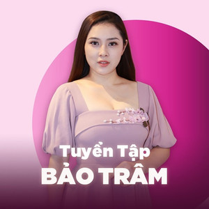 Tuyển Tập Của Bảo Trâm