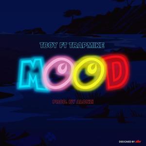 MOOD (feat. TRAPMIKE) (Explicit)