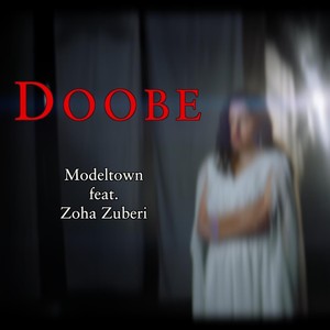 Doobe (feat. Zoha Zuberi)