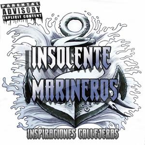 Insolente Marineros (Explicit)