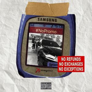 #NoPromo (Explicit)