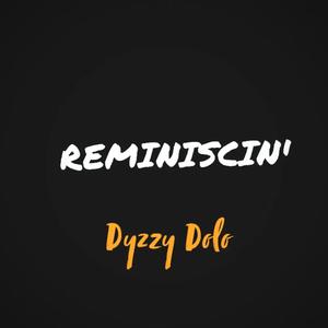 Reminiscin' ('21-23') [Explicit]