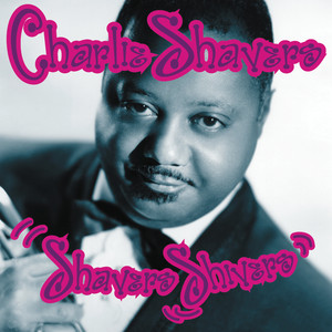 Charlie Shavers: Shavers Shivers