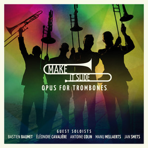 Opus for Trombones