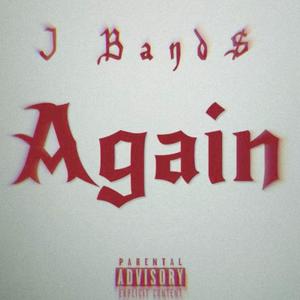 Again (Explicit)