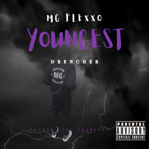 Youngest Drencher (Explicit)