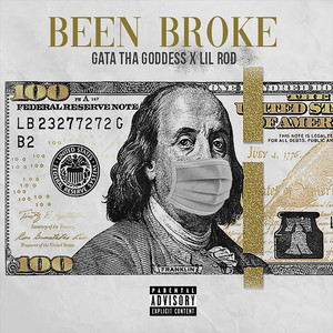 Been Broke (Explicit)