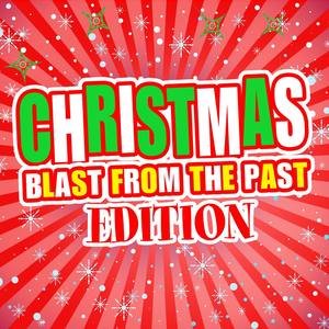 Christmas! Blast from the Past Edition