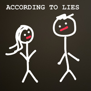 According To Lies