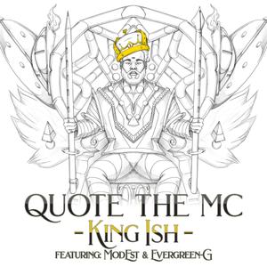 King Ish (feat. ModEst & Evergreen-G) [Explicit]