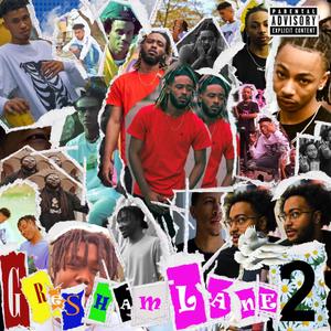 Gresham Lane, Vol. 2 (Explicit)