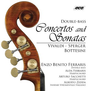 Double Bass Concertos and Sonatas