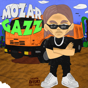 GAZZ (Explicit)