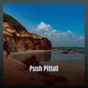 Push Pitfall