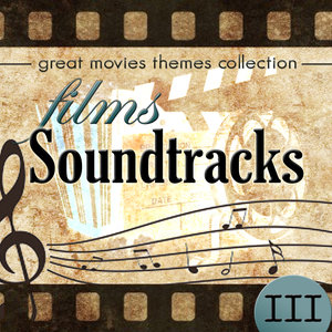 Great Movies Themes Collection. Films Soundtracks III
