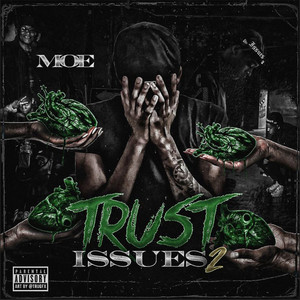 Trust Issues 2 (DELUXE) [Explicit]