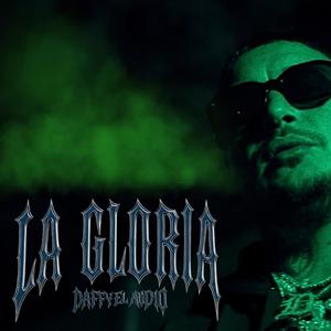 La Gloria (Explicit)