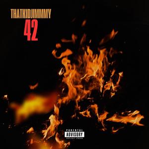 Forty-Two (Explicit)