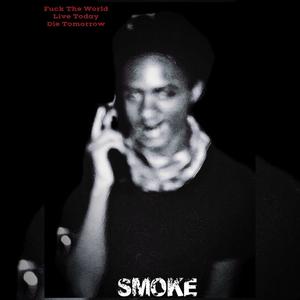 SMOKE (Explicit)