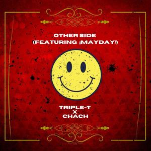 Other Side (feat. ¡MAYDAY!) [Explicit]