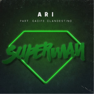 Superman (feat. Cacife Clandestino)