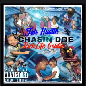 Chasin Doe (All I Kno) (feat. RichLife Goldie) [Explicit]