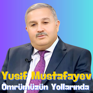 Ömrümüzün Yollarında