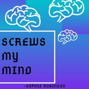 Screws My Mind