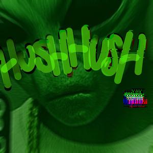 HUSHHUSH (Explicit)