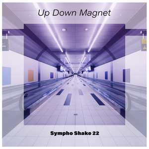 Up Down Magnet Sympho Shake 22