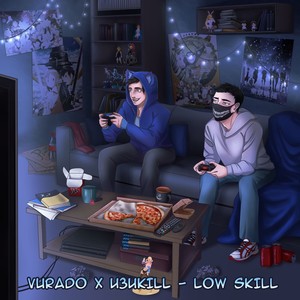 Low Skill
