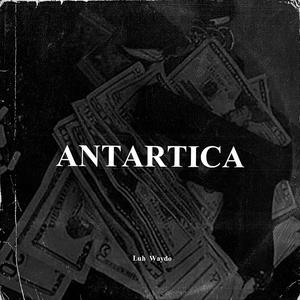 ANTARTICA (Explicit)