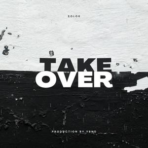 TAKE OVER (Explicit)