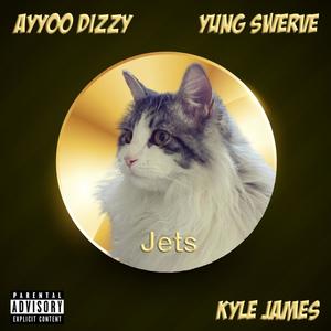 JETS (feat. Ayyoo Dizzy & Suelo Swerve) (Explicit)