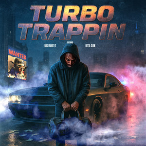 Turbo Trappin