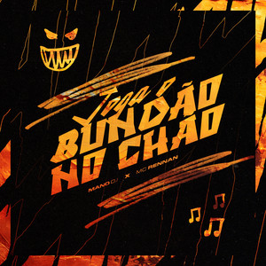 JOGA O BUNDÃO NO CHÃO