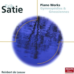 Satie: Gymnopédie No.1 (萨蒂：裸体歌舞第一曲)