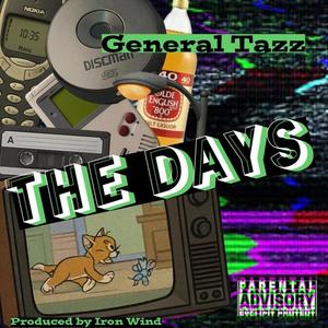 The Days (Explicit)