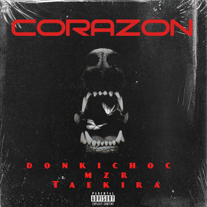 Corazon (Taekira Remix) [Explicit]