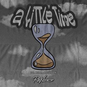 A Little Time (Explicit)