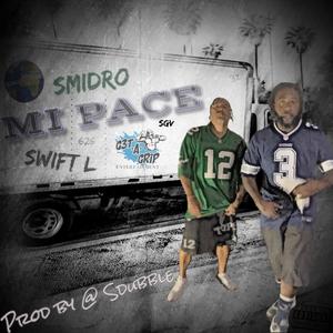 MI PACE (feat. SWIFT-L) (Explicit)