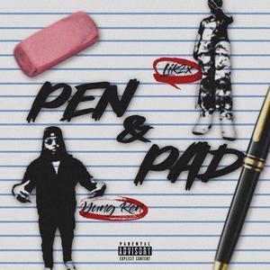 Pen & Pad Flow (feat. Lik2x) [Explicit]