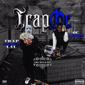 Trap Oc (Explicit)