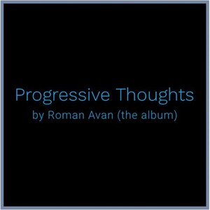 Progressive Thoughts